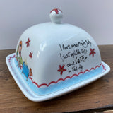 Johnson Bros Born To Shop Butter Dish - I Love Mornings