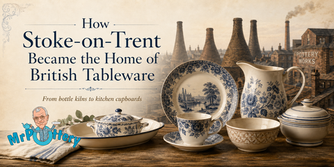 From Bottle Kilns to Kitchen Cupboards, How Stoke-on-Trent Shaped British Tableware