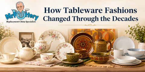 How Tableware Fashions Changed Through the Decades