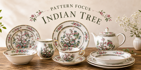 Indian Tree, A Classic Design Across British Tableware