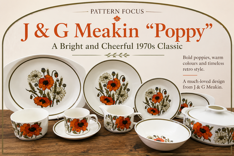J & G Meakin "Poppy", A Bright and Cheerful 1970s Classic