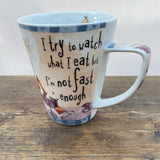 Johnson Bros Born To Shpp Mug - I try to watch what I eat